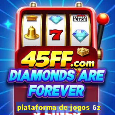 plataforma de jogos 6z
